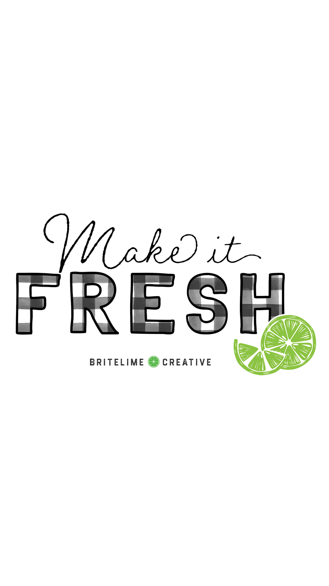 Make it Fresh britelime graphic with "FRESH" in buffalo plaid