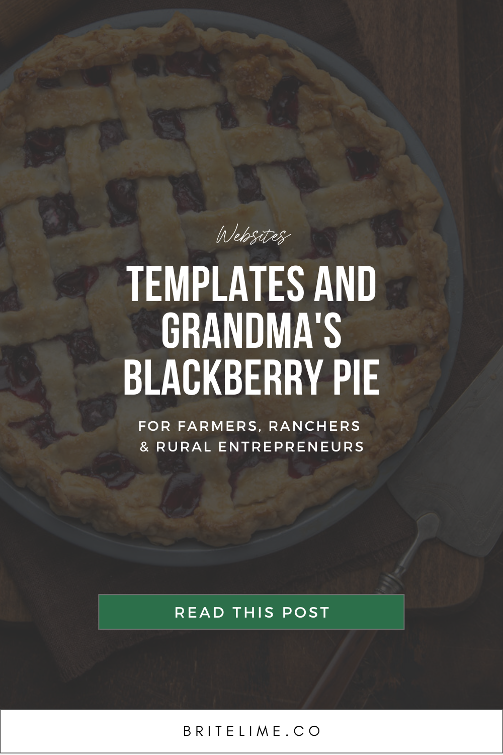 Graphic image: Text reads " Templates and Grandma's Blackberry Pie"